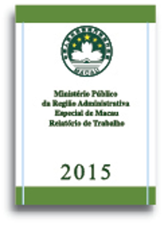 Relatório de Trabalho do Ministério Público referente ao ano 2015