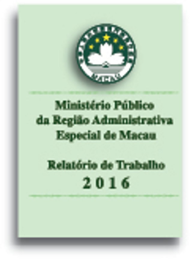 Relatório de Trabalho do Ministério Público referente ao ano 2016
